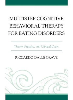 按需印刷Multistep Cognitive Behavioral Therapy for Eating Disorders[9780765709271]
