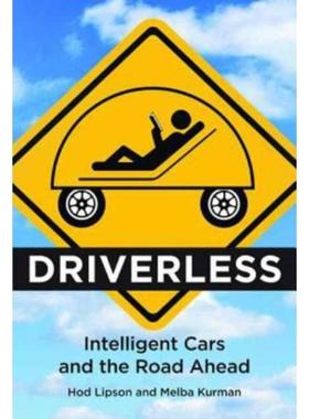 预订Driverless:Intelligent Cars and the Road Ahead