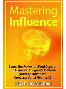 按需印刷不退不换Mastering Influence[9781312281554]
