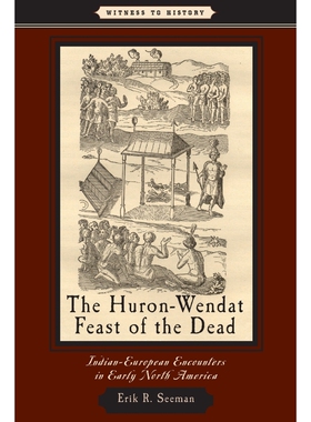 按需印刷Huron-Wendat Feast of the Dead[9780801898556]