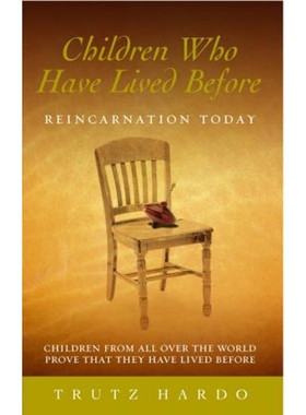 预订Children Who Have Lived Before:Reincarnation today