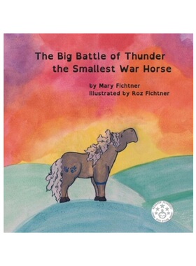 按需印刷The Big Battle of Thunder the Smallest War Horse[9780998597140]