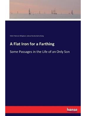 按需印刷A Flat Iron for a Farthing[9783337333126]