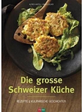 预订【德语】 Die grosse Schweizer Küche:Rezepte & kulinarische Geschichten