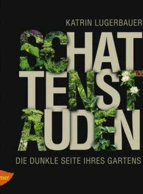 预订【德语】 Schattenstauden:Die dunkle Seite Ihres Gartens