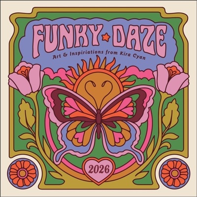 预订Kira Cyan 2026 Wall Calendar : Funky Daze Art & Inspirations[9781524898588]