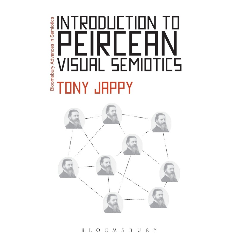 按需印刷不退不换Introduction to Peircean Visual Semiotics[9781441109408]