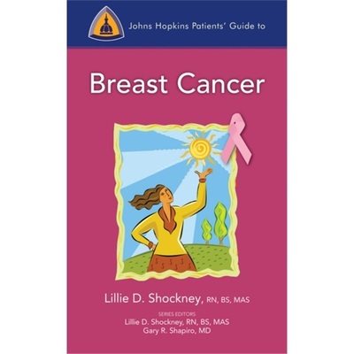 预订Johns Hopkins Patients' Guide To Breast Cancer[9780763774264]