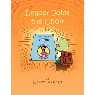 按需印刷不退不换Leaper Joins the Choir[9781456865351]