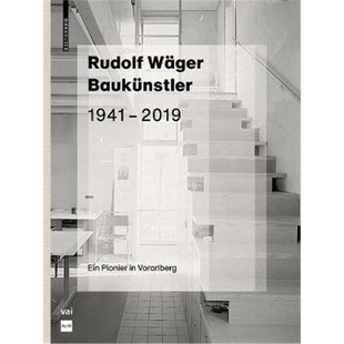 Wager Pionier 2019 Ein 1941 預訂Rudolf Vorarlberg Baukunstler