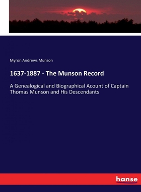 按需印刷1637-1887 - The Munson Record[9783337155032]