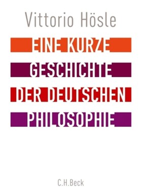 预订【德语】Eine kurze Geschichte der deutschen Philosophie:Rückblick auf den deutschen Gei