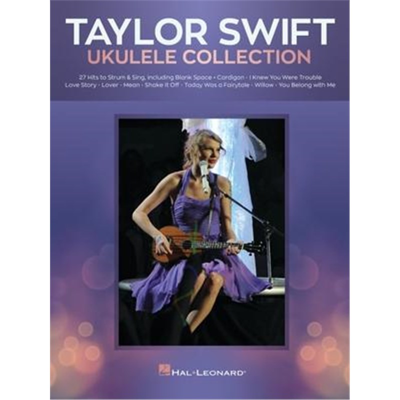 预订taylor swift - ukulele collection:27 hits to strum & sing