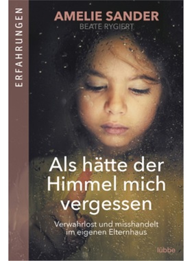 预订【德语】Als hatte der Himmel mich vergessen[9783404609253]