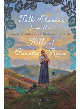 预订Folk Stories from the Hills of Puerto Rico / Cuentos folkloricos de las montanas[9781978822986]
