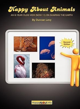 按需印刷不退不换Happy About Animals (2nd Edition)[9781600051777]