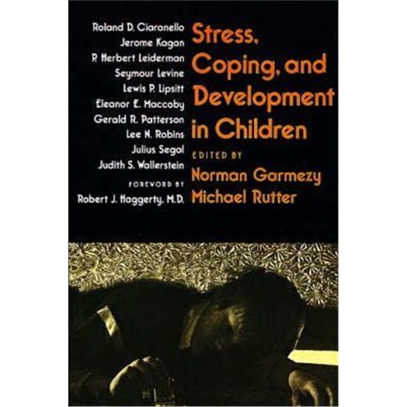 按需印刷不退不换Stress, Coping, and Development in Children[9780801836510]