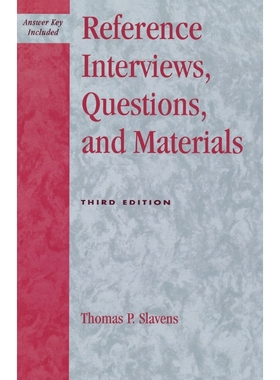 按需印刷Reference Interviews, Questions, and Materials, Third Edition[9780810847415]