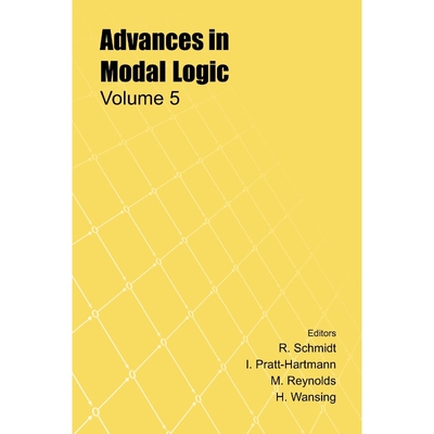 按需印刷Advances in Modal Logic, Volume 5[9781904987222]