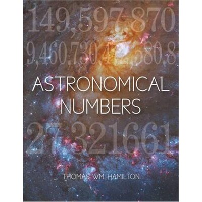 按需印刷Astronomical Numbers[9781681814902]