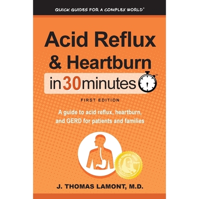 预订Acid Reflux & Heartburn In 30 Minutes