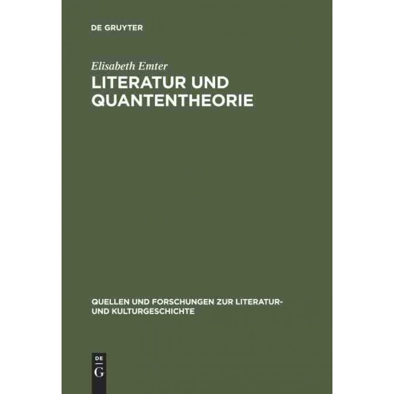 按需印刷DEG Literatur Und Quantentheorie[9783110148732]