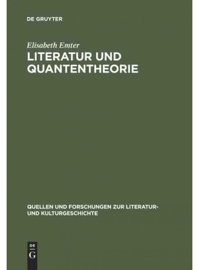 按需印刷DEG Literatur Und Quantentheorie[9783110148732]