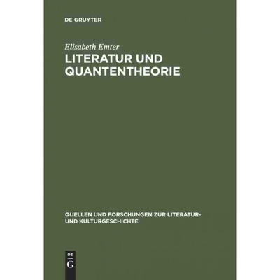 按需印刷不退不换DEG Literatur Und Quantentheorie[9783110148732]