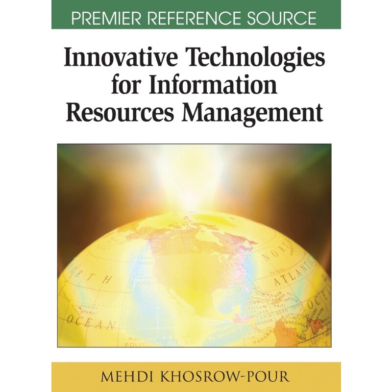 按需印刷不退不换Innovative Technologies for Information Resources Management[9781599045702]