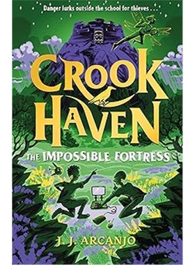 现货Crookhaven: The Impossible Fortress : Book 4[9781444978360]