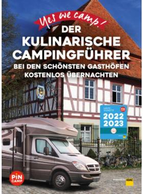 预订【德语】 Yes we camp! Der kulinarische Campingführer:Bei den schönsten Gasthöfen k