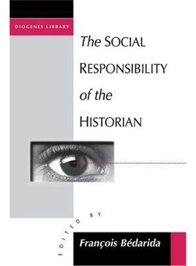 按需印刷The Social Responsibility of the Historian[9781571818966]