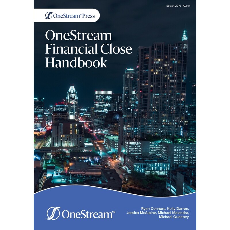 按需印刷不退不换OneStream Financial Close Handbook[9781838252847]