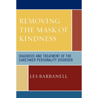 按需印刷不退不换Removing the Mask of Kindness[9780765704108]