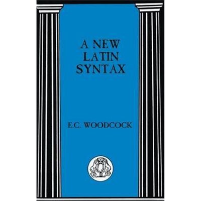 按需印刷不退不换A New Latin Syntax[9780862920425]
