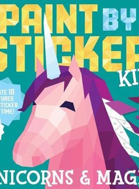 预订Paint by Sticker Kids: Unicorns & Magic:Create 10 Pictures One Sticker at a Time! Includes Glitter Stickers