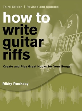 预订How to Write Guitar Riffs[9781493061099]