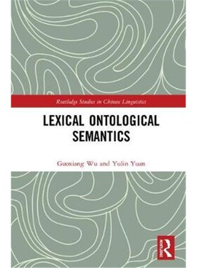 按需印刷不退不换Lexical Ontological Semantics[9781138855243]