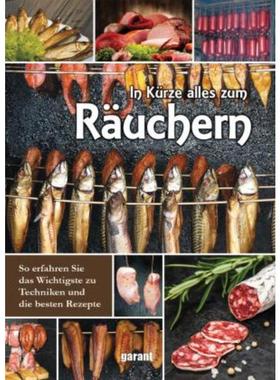 预订【德语】 In Kürze alles zum Räuchern:So erfahren Sie das Wichtigste zu Techniken u