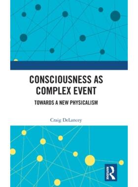 按需印刷不退不换TF Consciousness as Complex Event[9781032334509]