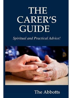 按需印刷不退不换THE CARER'S GUIDE - Spiritual and Practical Advice![9781365025617]