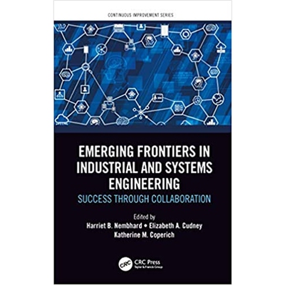 按需印刷不退不换图书Emerging Frontiers in Industrial and Systems Engineering:Success Through Collaboration[9781138593756