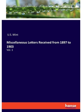 按需印刷Miscellaneous Letters Received from 1897 to 1903[9783337817152]
