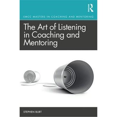 按需印刷The Art of Listening in Coaching and Mentoring[9781138609037]