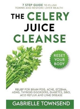 按需印刷The Celery Juice Cleanse Hack[9781989971215]