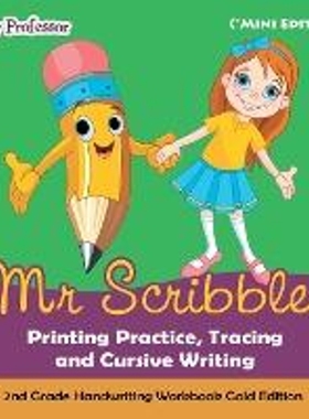 预订Mr Scribbles - Printing Practice, Tracing and Cursive Writing 2nd Grade Handwriting Workbook Gold Edition (*Mini Edi