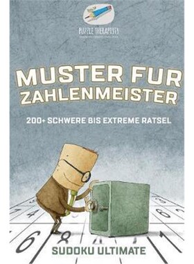 按需印刷不退不换Muster fur Zahlenmeister Sudoku Ultimate 200+ Schwere bis Extreme Ratsel[9781541944947]