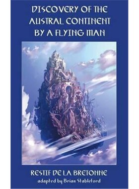 按需印刷不退不换THE DISCOVERY OF THE AUSTRAL CONTINENT BY A FLYING MAN[9781612275123]