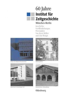 预订DEG 60 Jahre Institut Fur Zeitgeschichte Munchen   Berlin