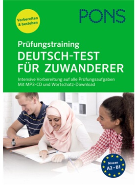 预订不退不换德语 PONS Prüfungstraining Deutsch-Test für Zuwanderer, m. MP3-CD[9783125627154]